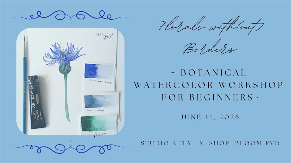 Florals with(out) borders - beginner botanical watercolor workshop