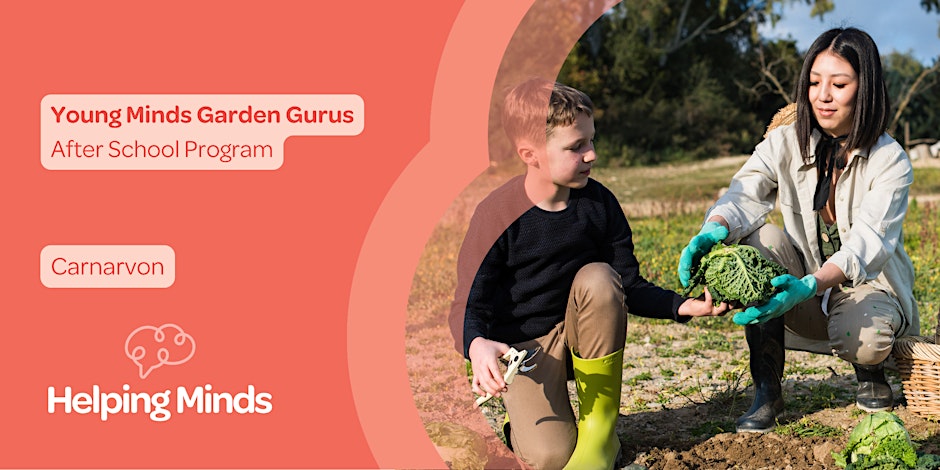 Garden Gurus | Young Minds | After School Program | Carnarvon