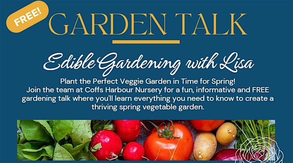 Edible Gardening with Lisa FREE TALK