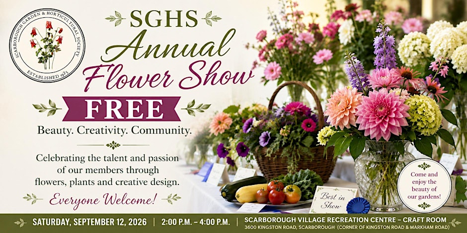 Scarborough Garden & Horticultural Society Annual September Flower Show