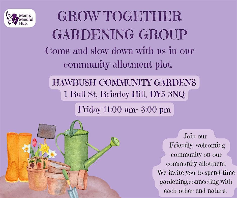 Grow Together: Gardening Group