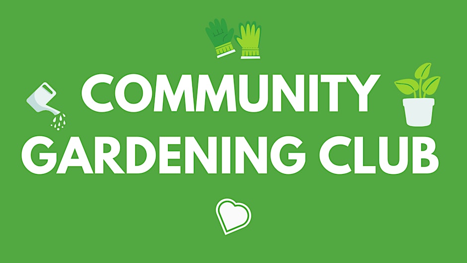 Community Gardening Club
