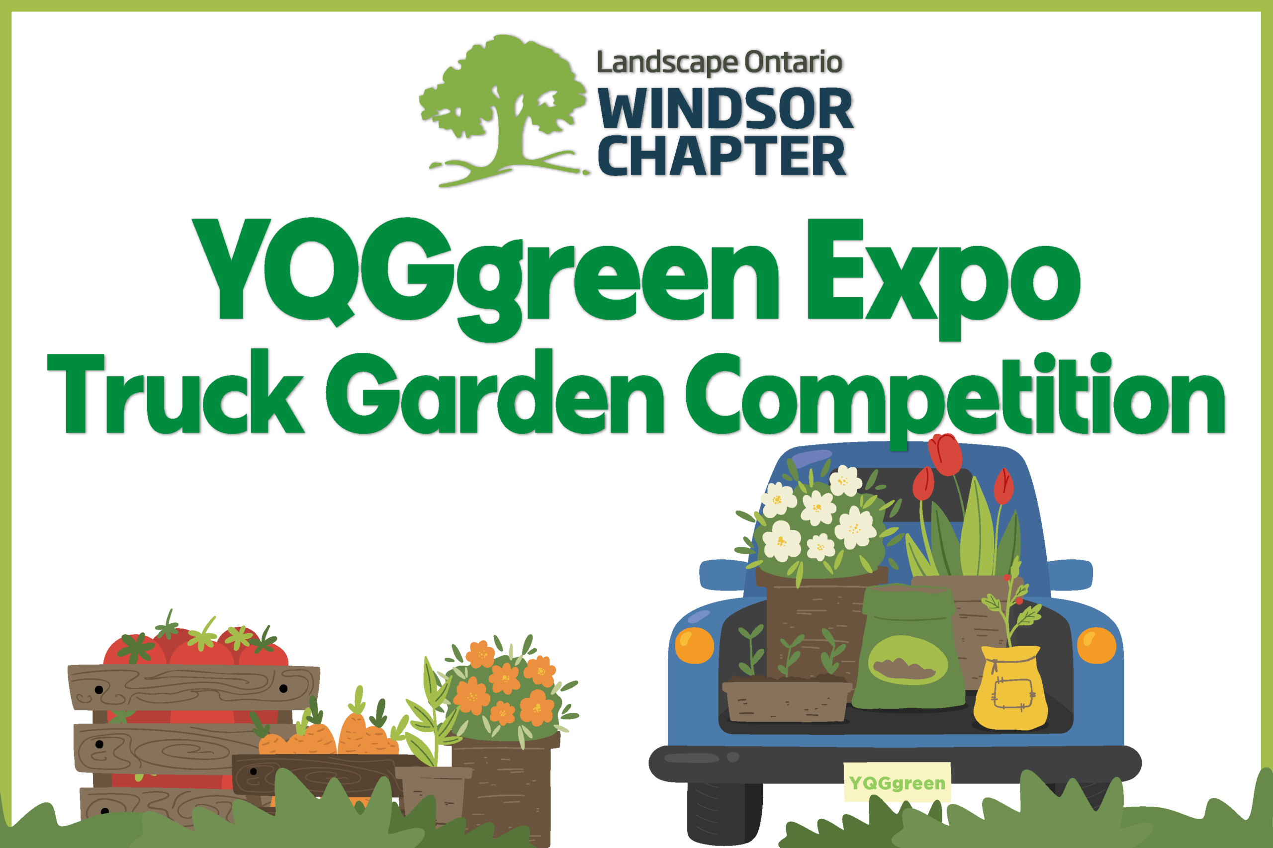 Windsor Chapter: YQGgreen Expo – Truck Garden Competition