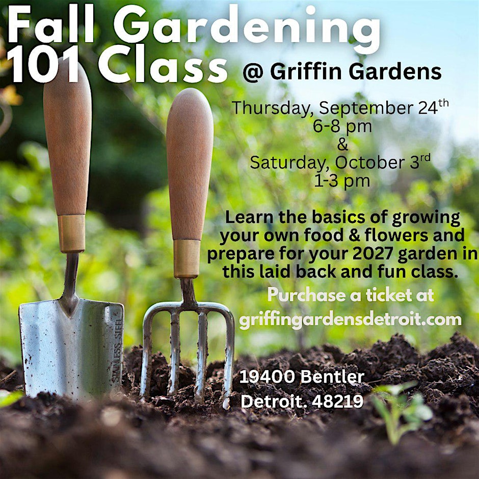 Fall Gardening 101 Class