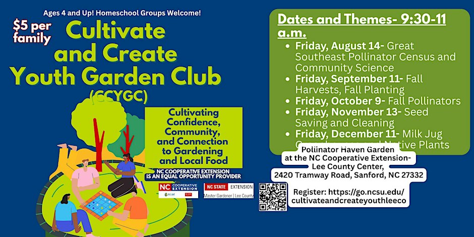 Cultivate and Create Youth Garden Club- October 2026
