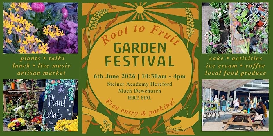 Root to Fruit Garden Festival