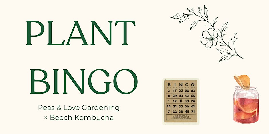 Plant Bingo w/ Peas & Love Gardening