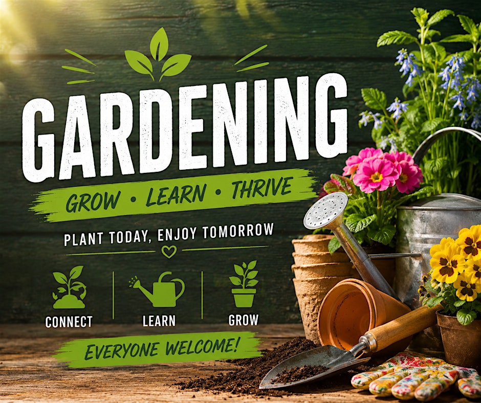 Session 2 - Gardening