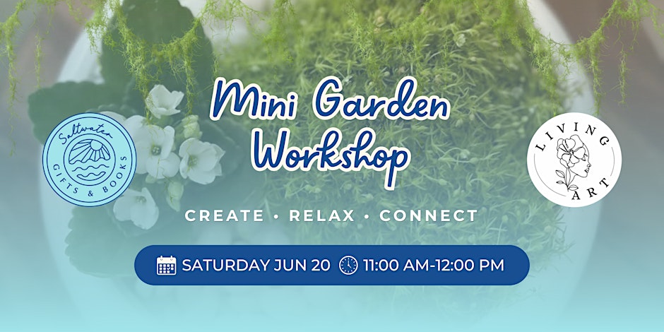 Mini Garden Workshop