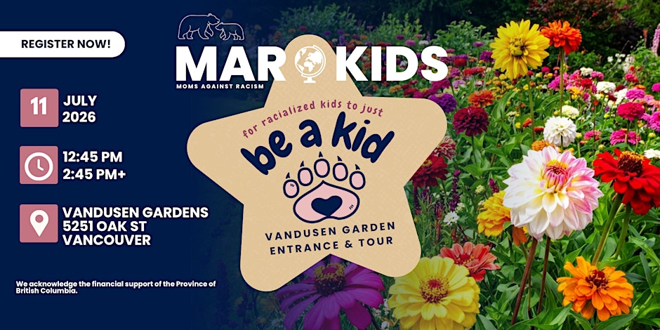 Be A Kid: VanDusen Botanical Garden Entrance & Tour
