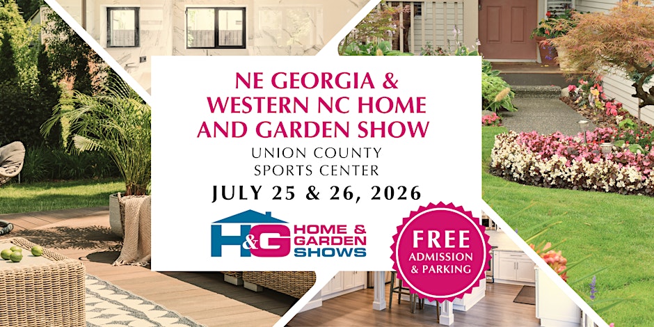 NE Georgia and Western NC Home & Garden Show