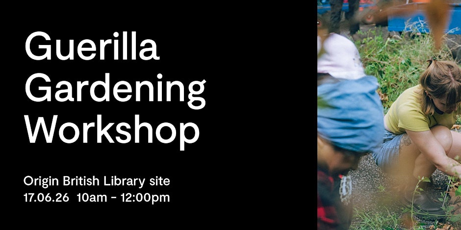 Guerilla Gardening Workshop