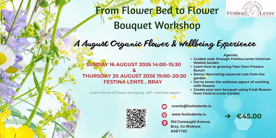 From Flower Bed to Flower Bouquet - August Wellbeing Workshop