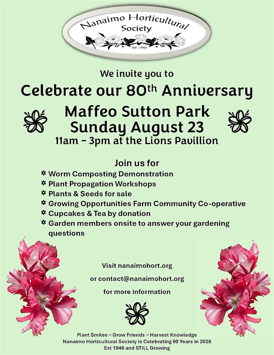 Nanaimo Horticultural Society 80th Anniversary